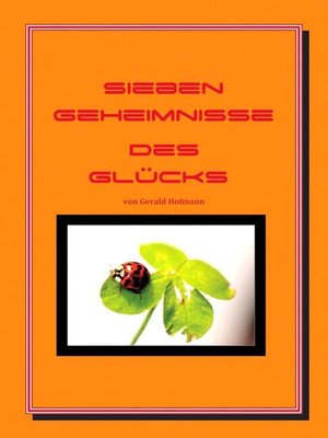 cover image of Sieben Geheimnisse des Glücks